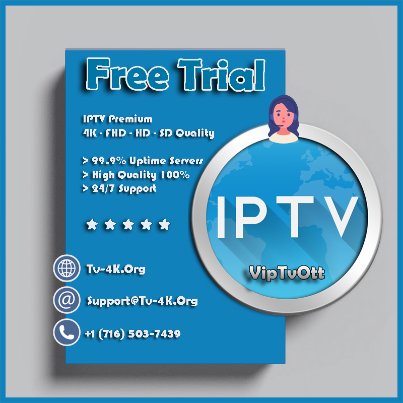 IPTv Free Trial 24H - IPTV Service Provider