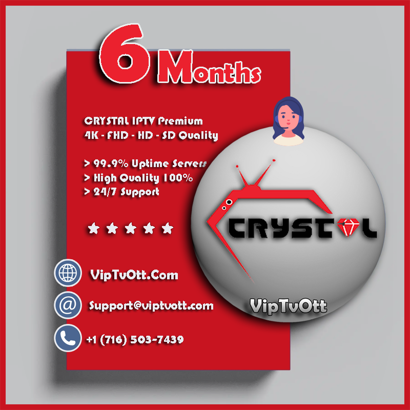 Crystal IPTV 6 Months Subscription