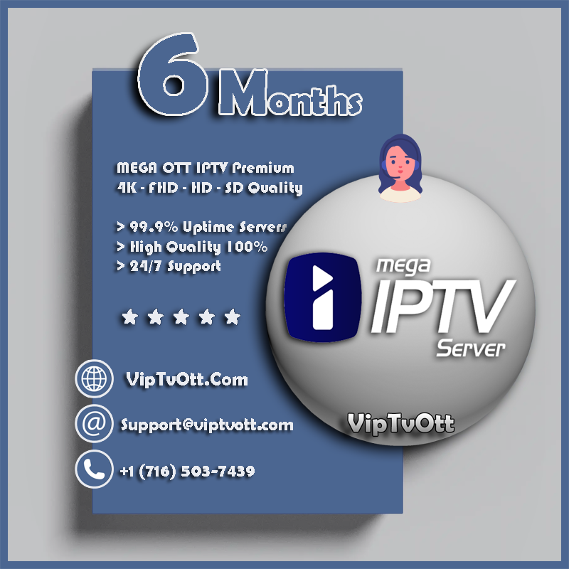 Mega Ott IPTv 6 Months Subscription