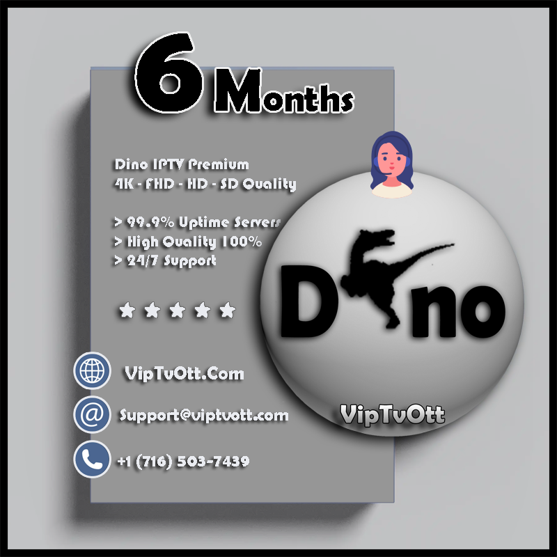 Dino IPTV 6 Months Subscription