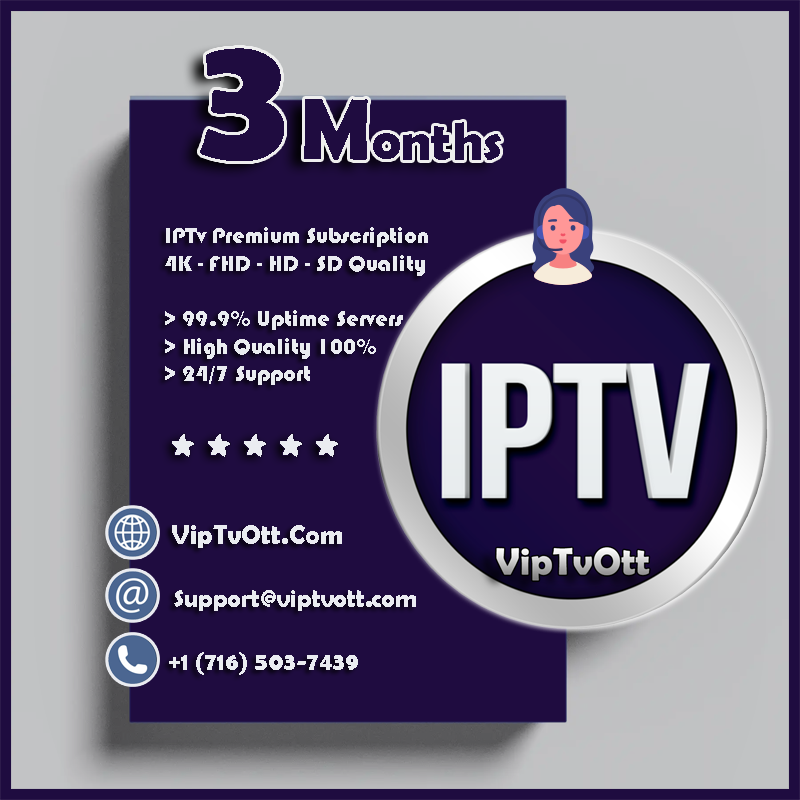 3 Months IPTV Subscription – IPTV Service