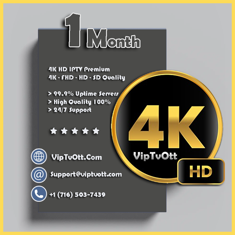 4K HD IPTV 1 Month Subscription